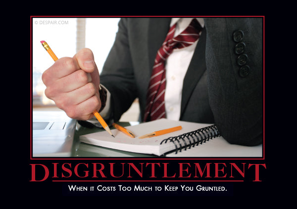 Disgruntlement