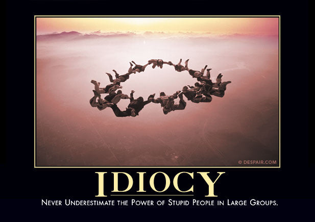 Idiocy - Despair, Inc.