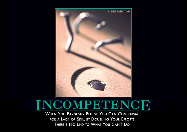 Incompetence - Despair, Inc.