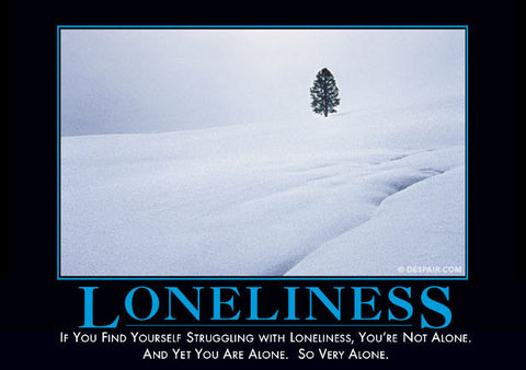 Loneliness